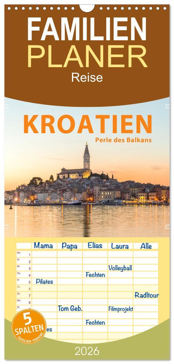 Vorderes Coverbild Familienplaner 2026 - Kroatien Perle des Balkans mit 5 Spalten (Wandkalender, 21 x 45 cm) CALVENDO
