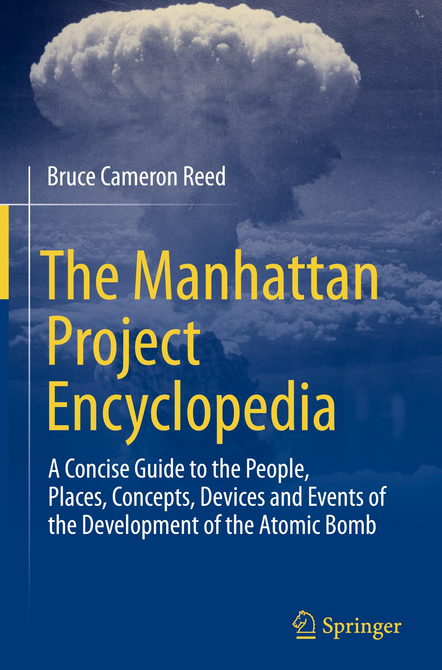 Vorderes Coverbild The Manhattan Project Encyclopedia