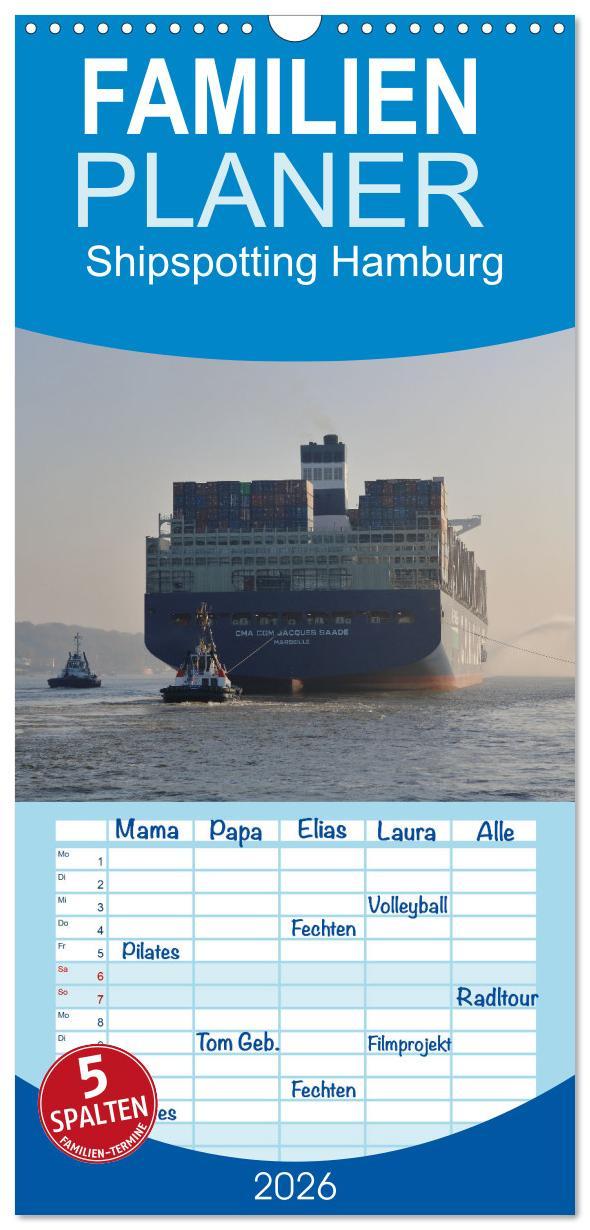 Vorderes Coverbild Familienplaner 2026 - Shipspotting Hamburg mit 5 Spalten (Wandkalender, 21 x 45 cm) CALVENDO