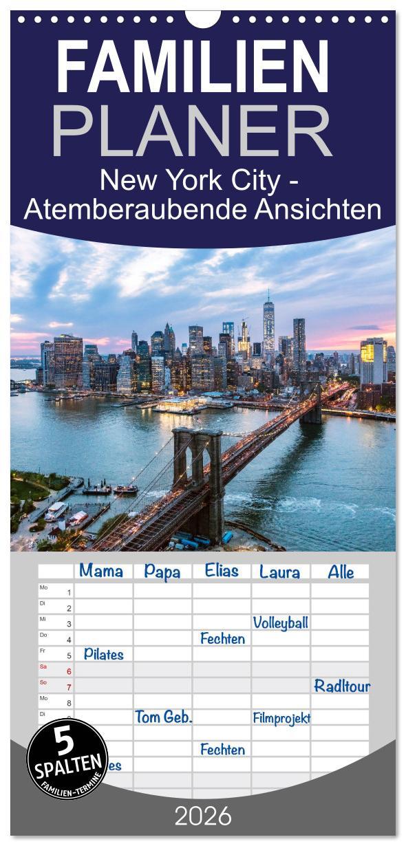 Vorderes Coverbild Familienplaner 2026 - New York City - Atemberaubende Ansichten mit 5 Spalten (Wandkalender, 21 x 45 cm) CALVENDO