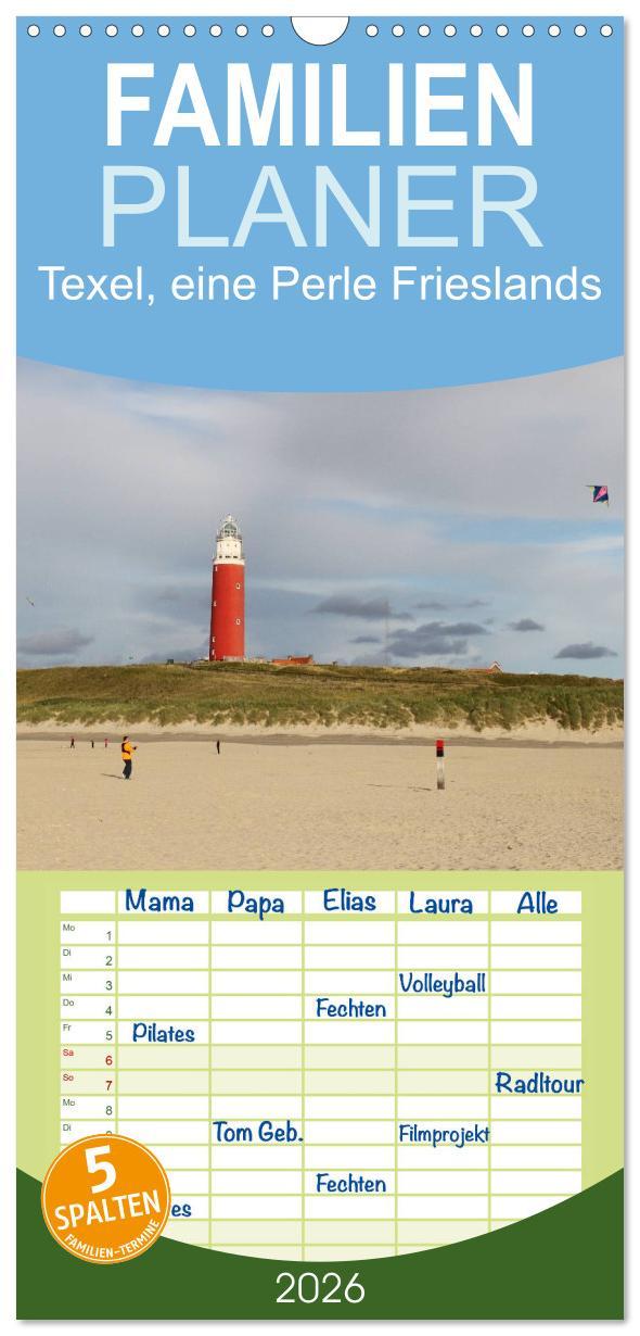 Vorderes Coverbild Familienplaner 2026 - Texel, eine Perle Frieslands mit 5 Spalten (Wandkalender, 21 x 45 cm) CALVENDO