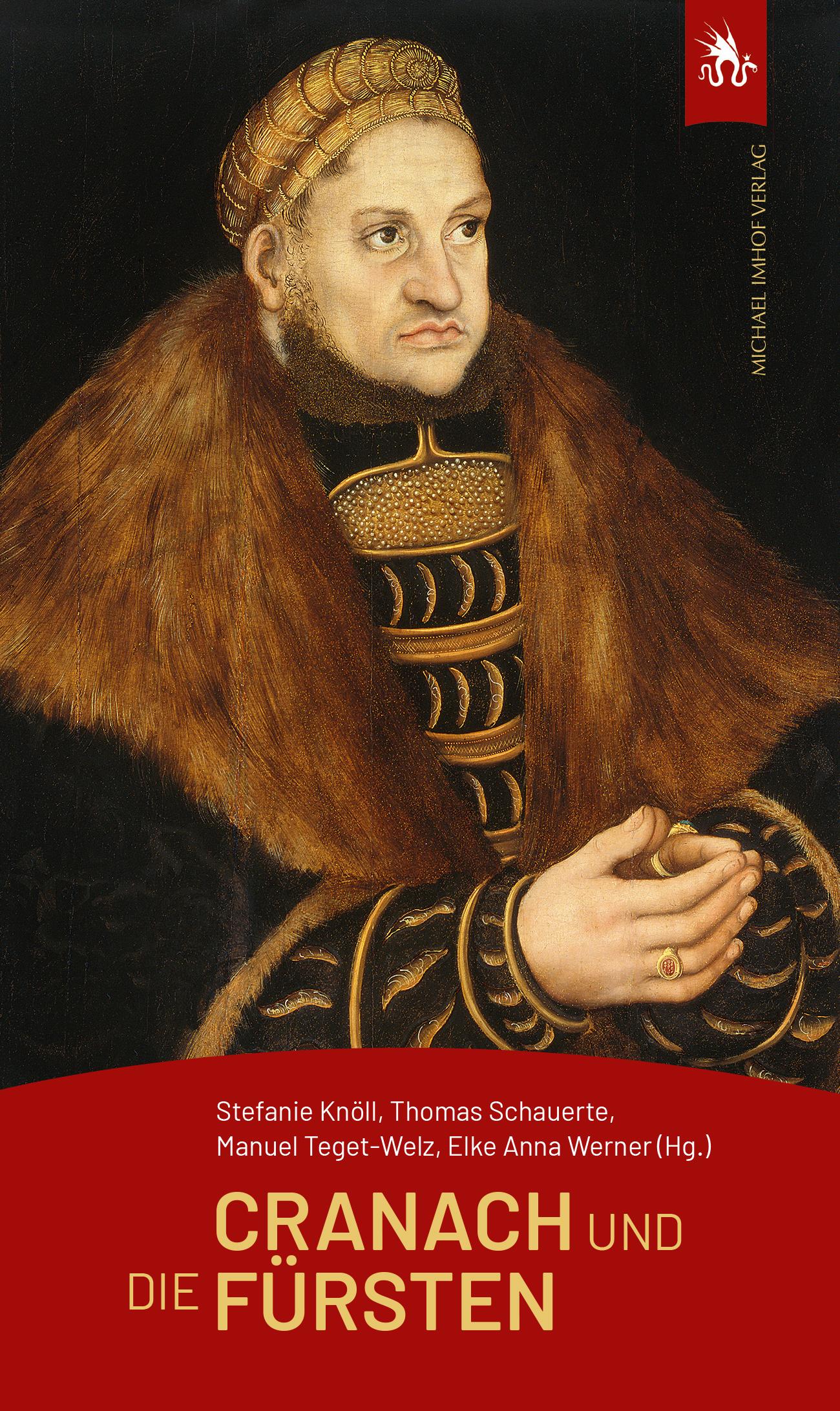 Vorderes Coverbild Cranach und die Fürsten
