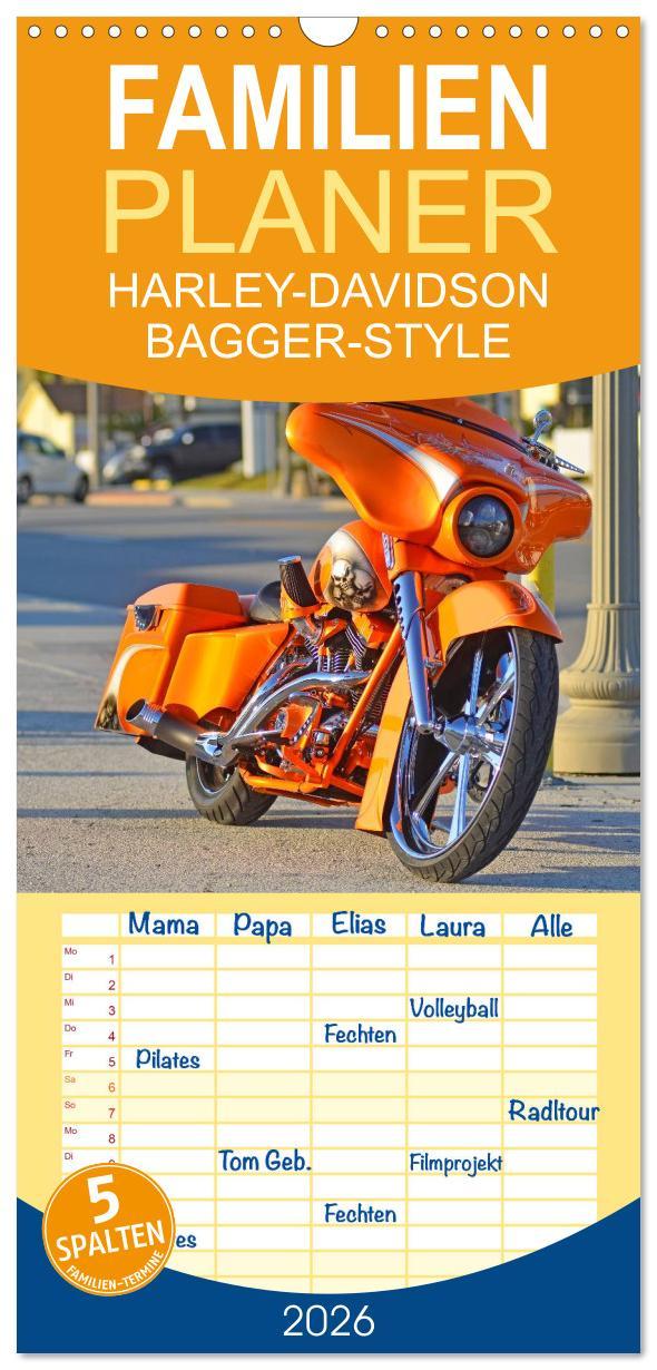 Vorderes Coverbild Familienplaner 2026 - BEST OF HARLEY-DAVIDSON BAGGER-STYLE mit 5 Spalten (Wandkalender, 21 x 45 cm) CALVENDO