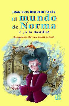 Vorderes Coverbild El Mundo De Nora 2 A La Bastilla