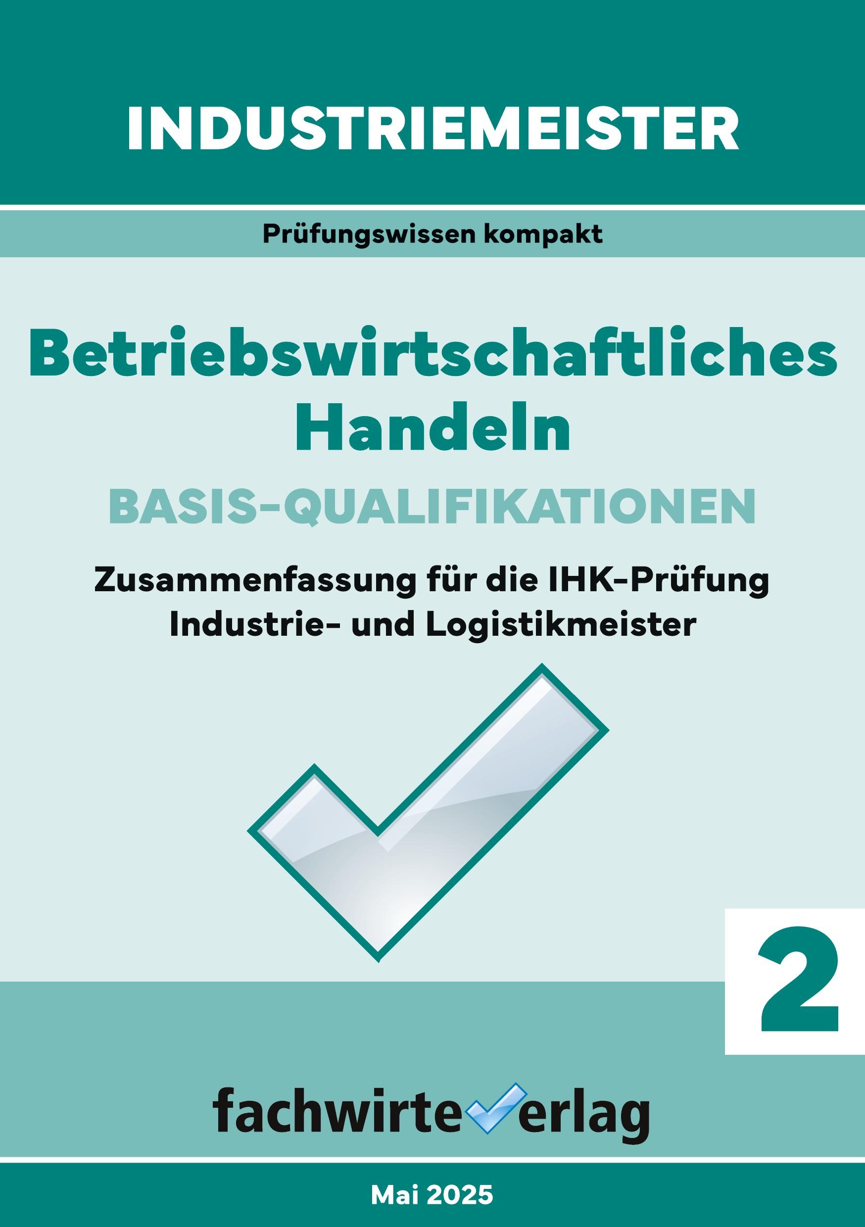 Vorderes Coverbild Industriemeister: Betriebswirtschaftliches Handeln