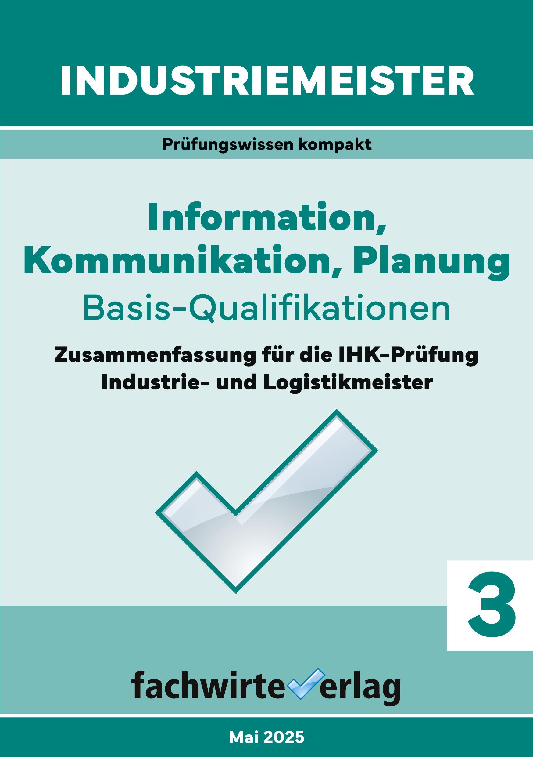 Vorderes Coverbild Industriemeister: Information, Kommunikation, Planung
