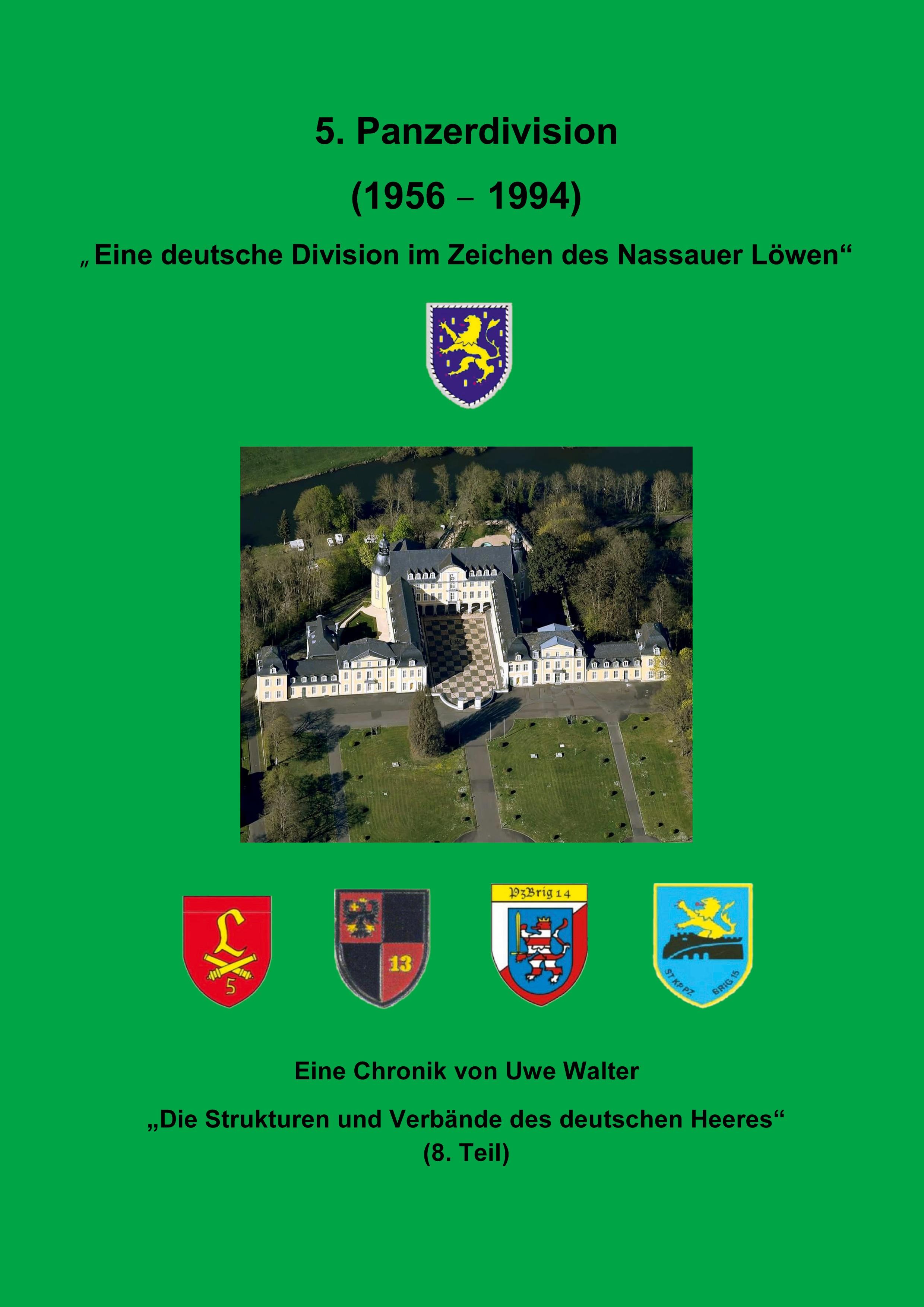 Vorderes Coverbild Die 5. Panzerdivision (1956-1994) "Eine deutsche Division im Zeichen des Nassauer Löwen"