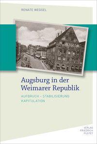 Vorderes Coverbild Augsburg in der Weimarer Republik