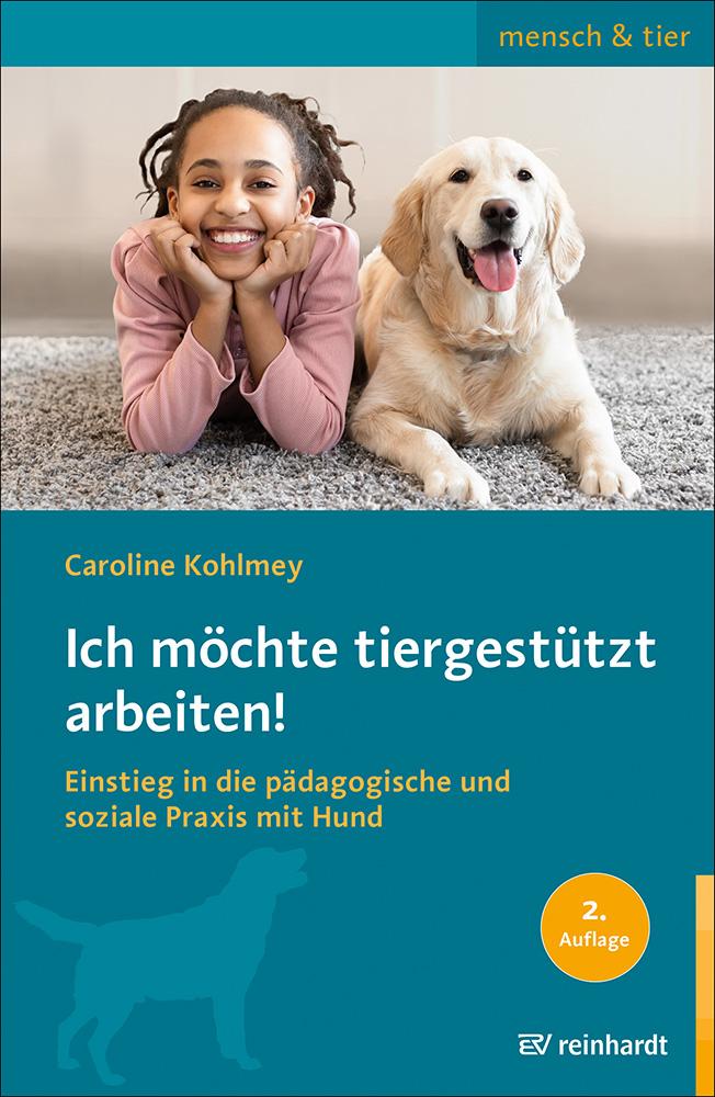 Vorderes Coverbild Ich möchte tiergestützt arbeiten!