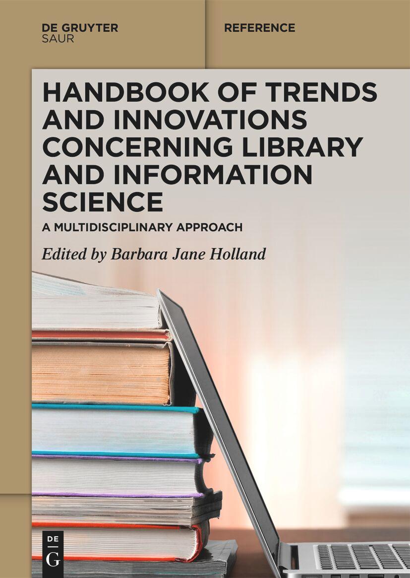 Vorderes Coverbild Handbook of Trends and Innovations Concerning Library and Information Science
