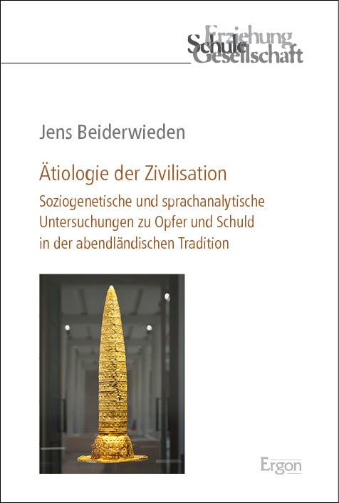 Vorderes Coverbild Ätiologie der Zivilisation