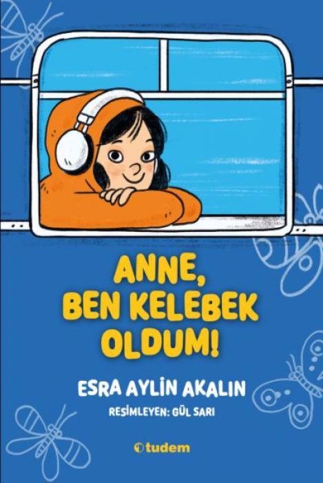 Vorderes Coverbild Anne, Ben Kelebek Oldum