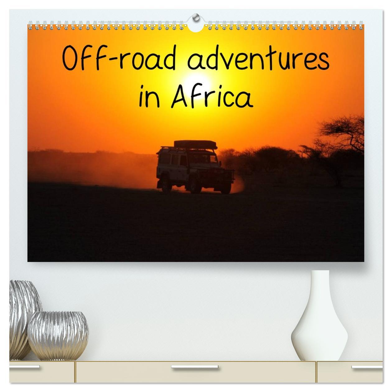 Vorderes Coverbild Off-road adventures in Africa (High Quality Premium Wall Calendar 2026 DIN A2 landscape),CALVENDO 12 Month Wall Calendar