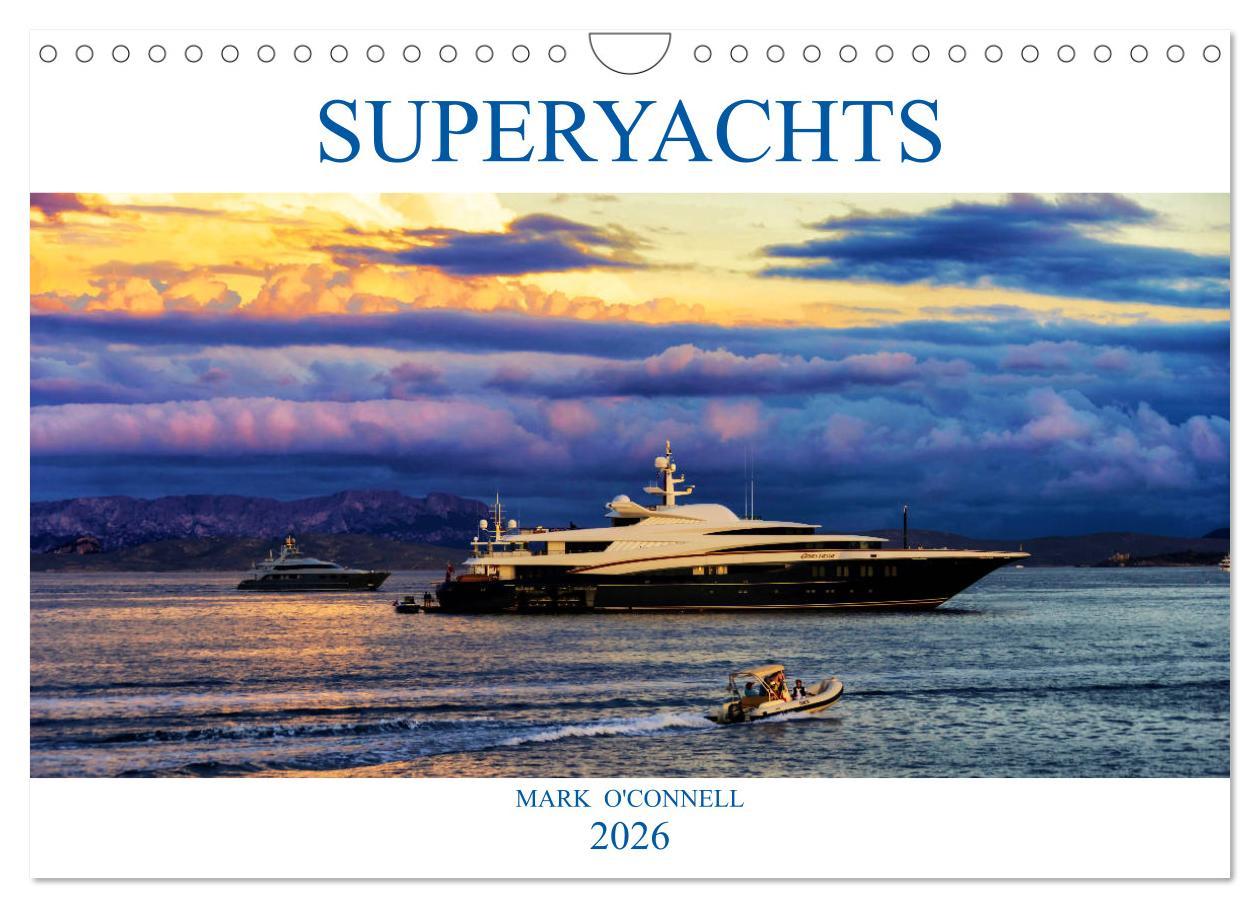 Vorderes Coverbild SUPERYACHTS (Wall Calendar 2026 DIN A4 landscape), CALVENDO 12 Month Wall Calendar