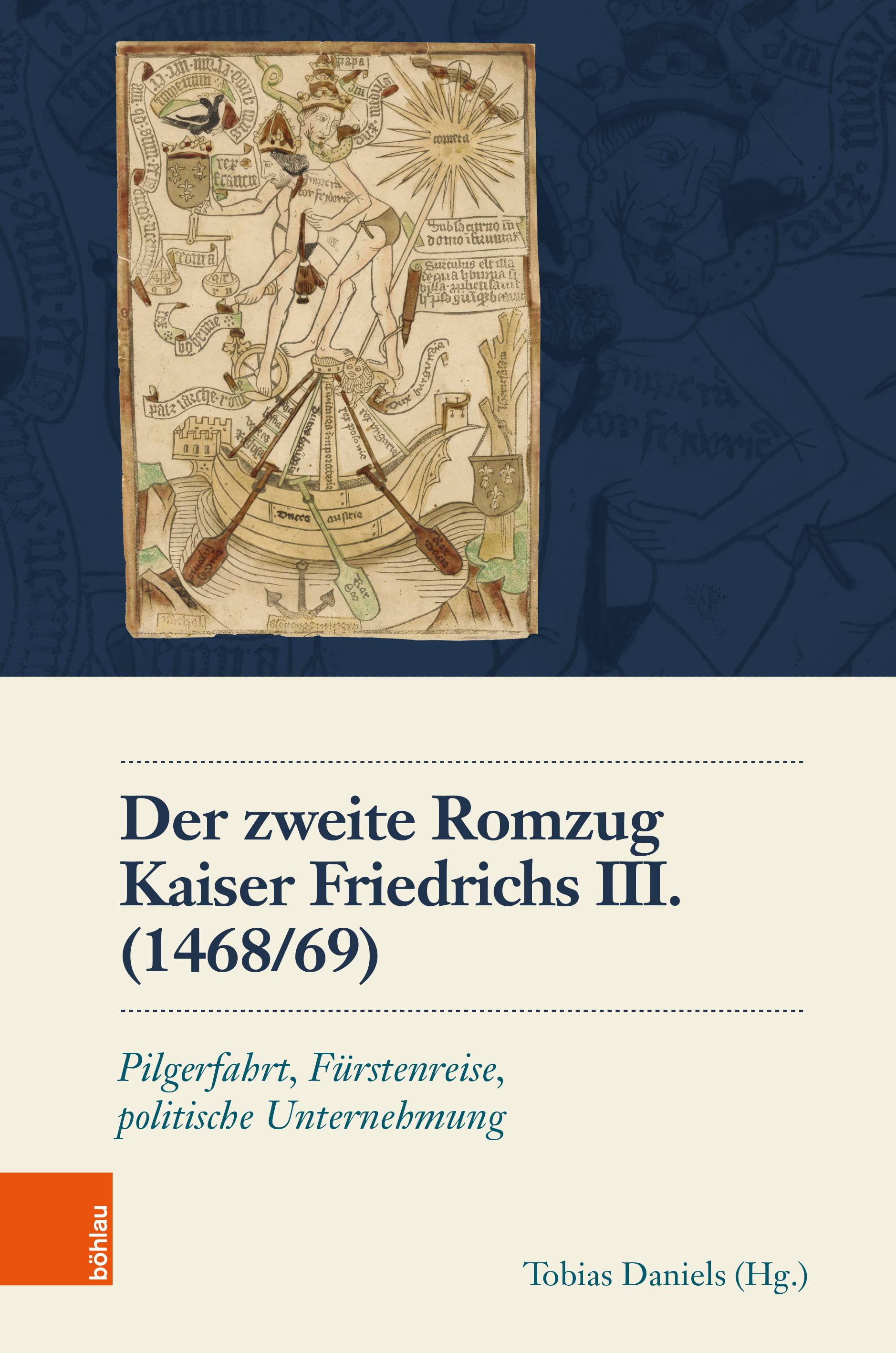 Vorderes Coverbild Der zweite Romzug Kaiser Friedrichs III. (1468/69)