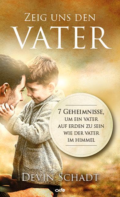 Vorderes Coverbild Zeig uns den Vater