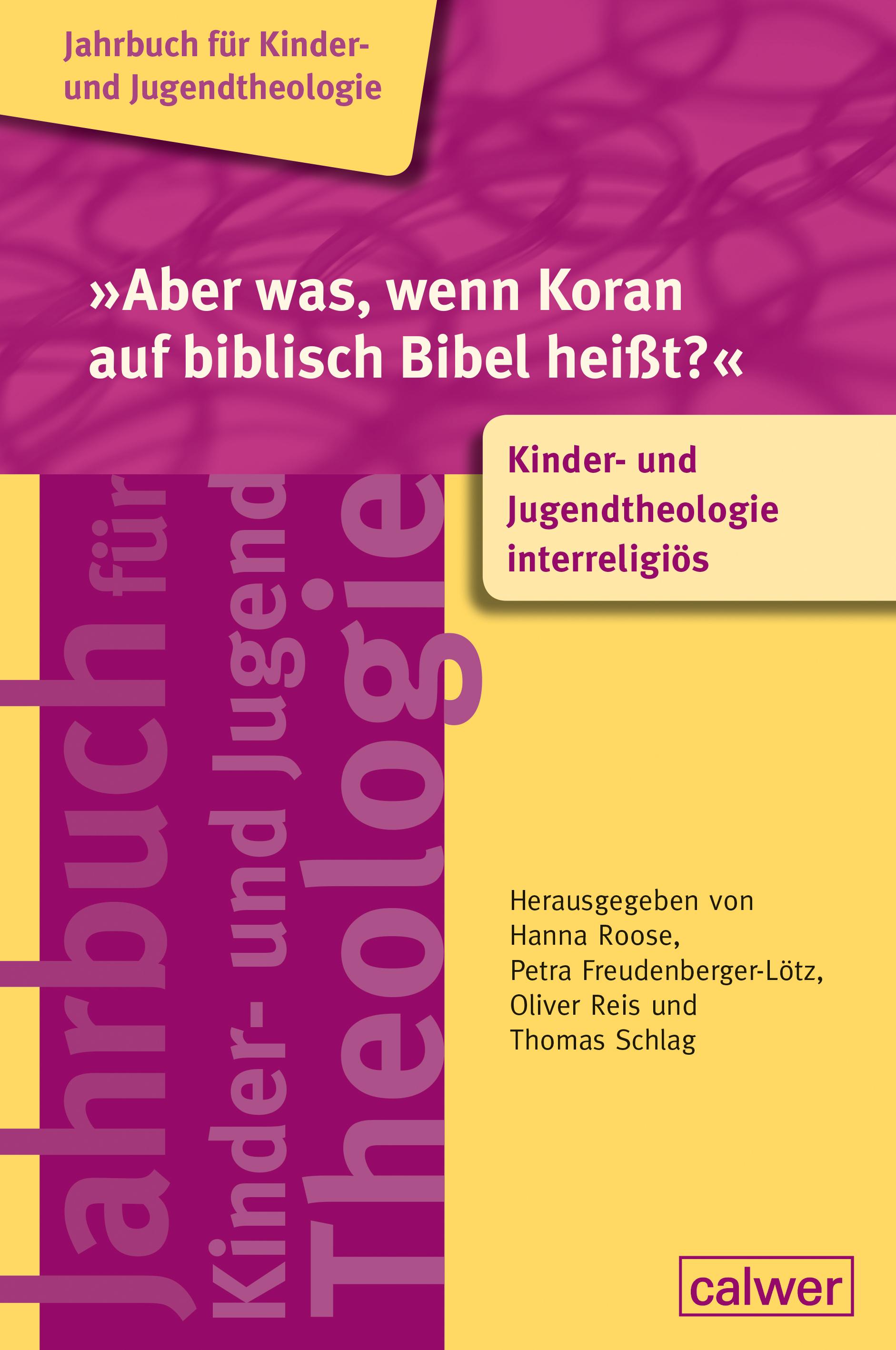 Vorderes Coverbild 'Aber was, wenn Koran auf biblisch Bibel heißt?'