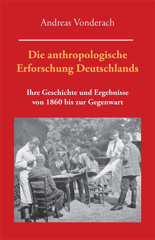 Vorderes Coverbild Die anthropologische Erforschung Deutschlands