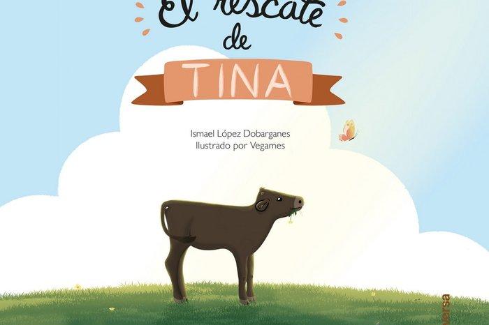 Vorderes Coverbild El rescate de Tina