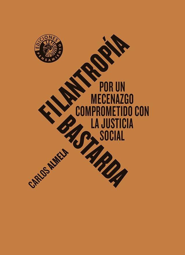 Vorderes Coverbild Filantropía bastarda