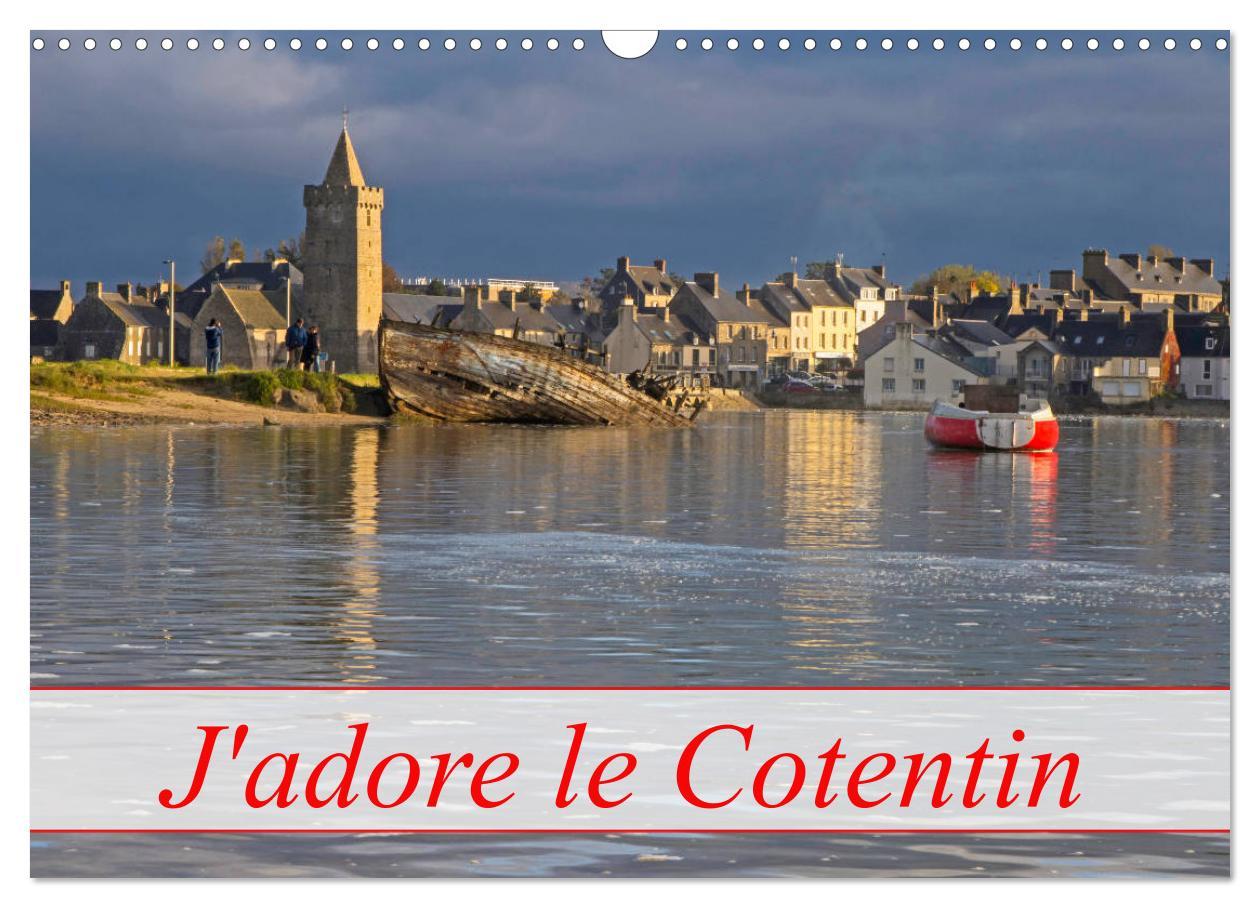 Vorderes Coverbild J'adore Le Cotentin (Calendrier mural 2026 DIN A3 vertical), CALVENDO calendrier mensuel