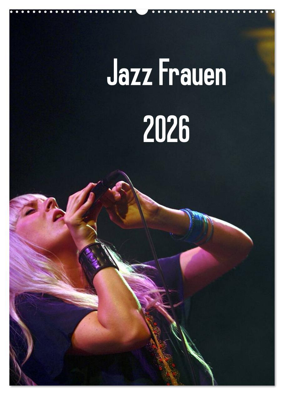 Vorderes Coverbild Jazz Frauen 2026 (Wandkalender 2026 DIN A2 hoch), CALVENDO Monatskalender