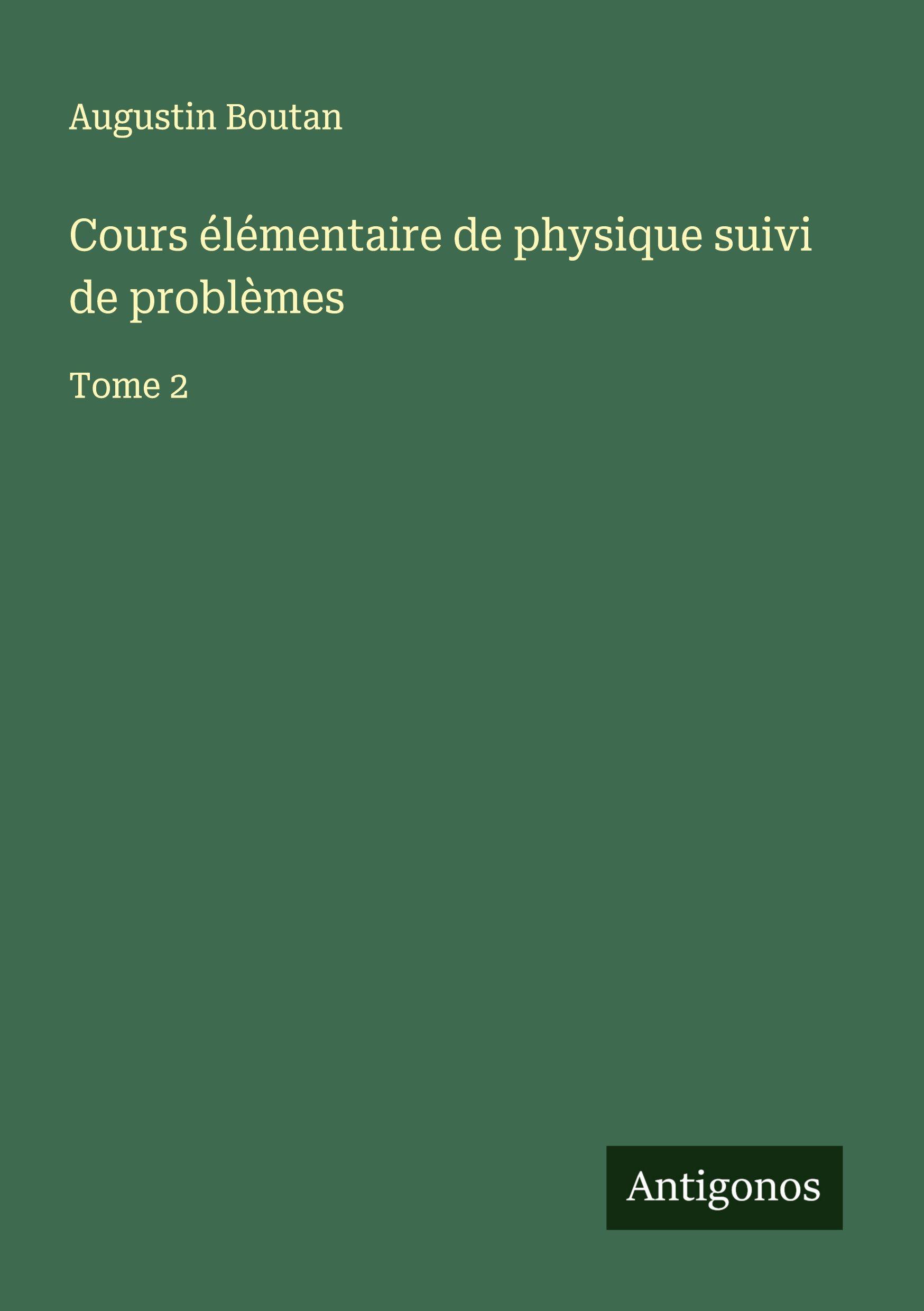 Vorderes Coverbild Cours élémentaire de physique suivi de problèmes
