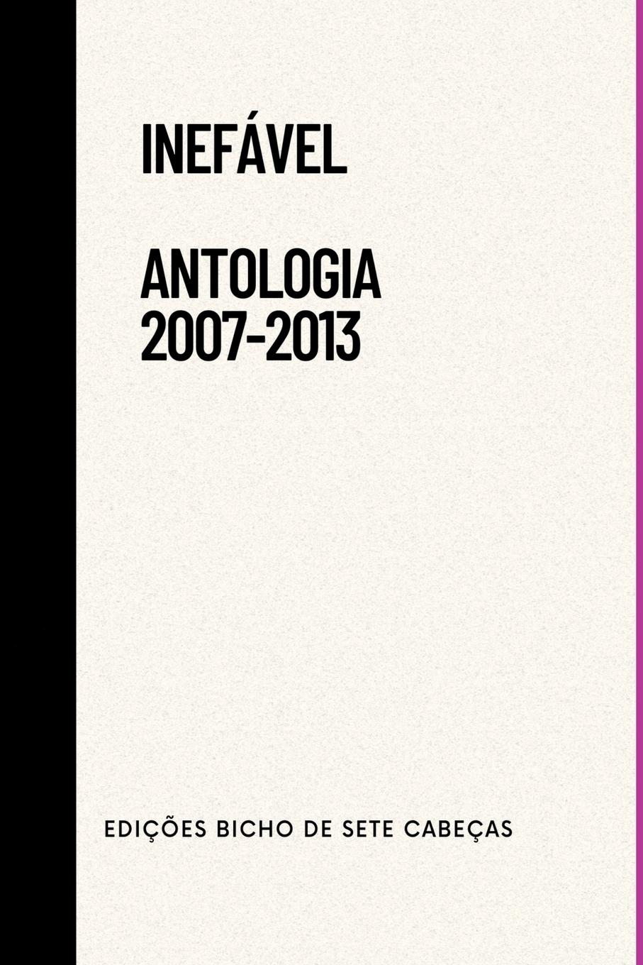 Vorderes Coverbild Inefável - Antologia (2007-2013)