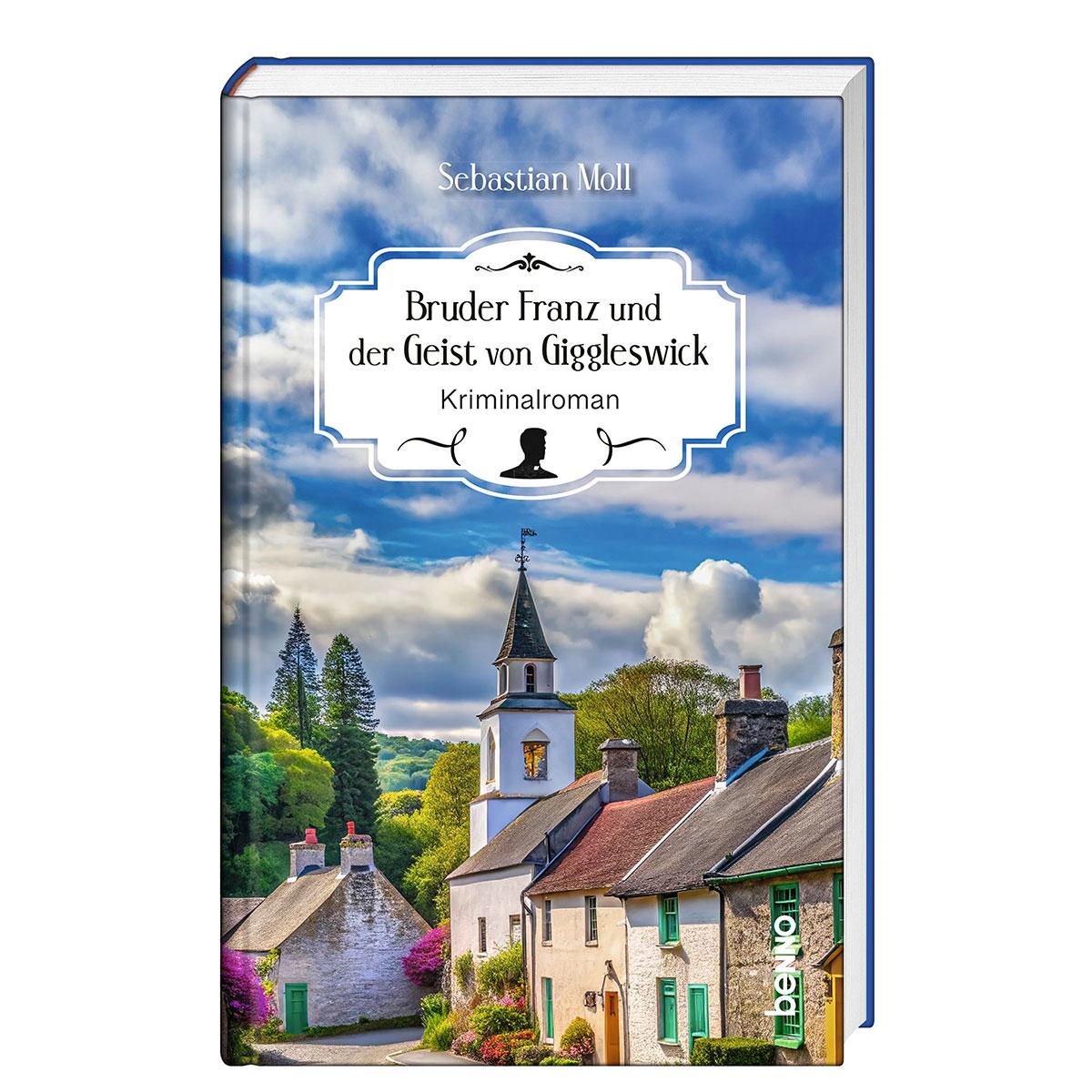 Vorderes Coverbild Bruder Franz und der Geist von Giggleswick