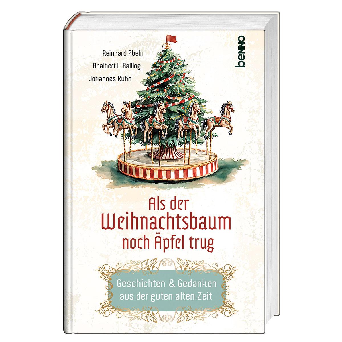 Vorderes Coverbild Als der Weihnachtsbaum noch Äpfel trug