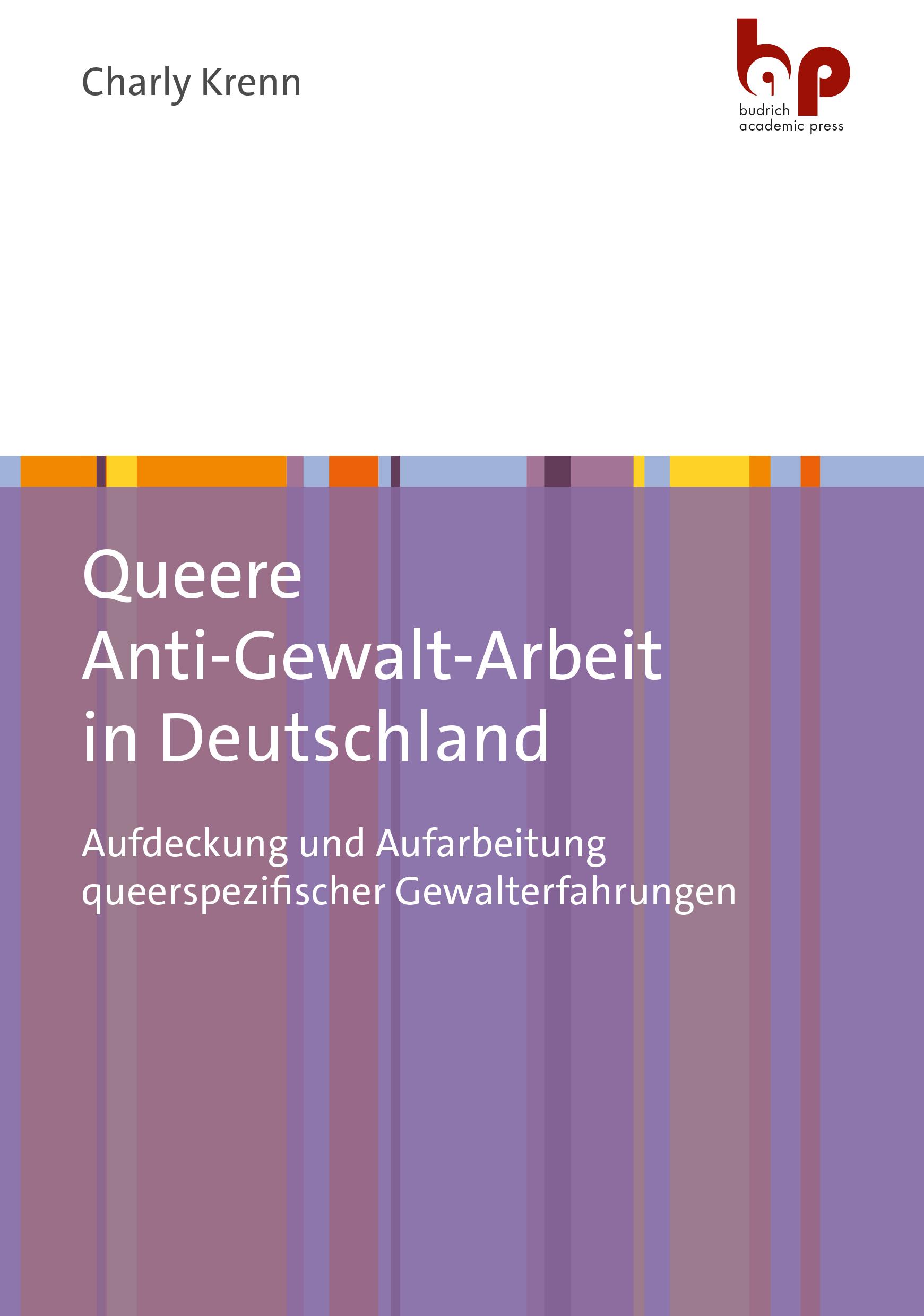 Vorderes Coverbild Queere Anti-Gewalt-Arbeit in Deutschland