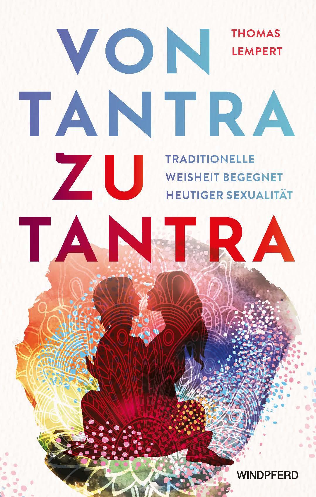 Vorderes Coverbild Von Tantra zu Tantra