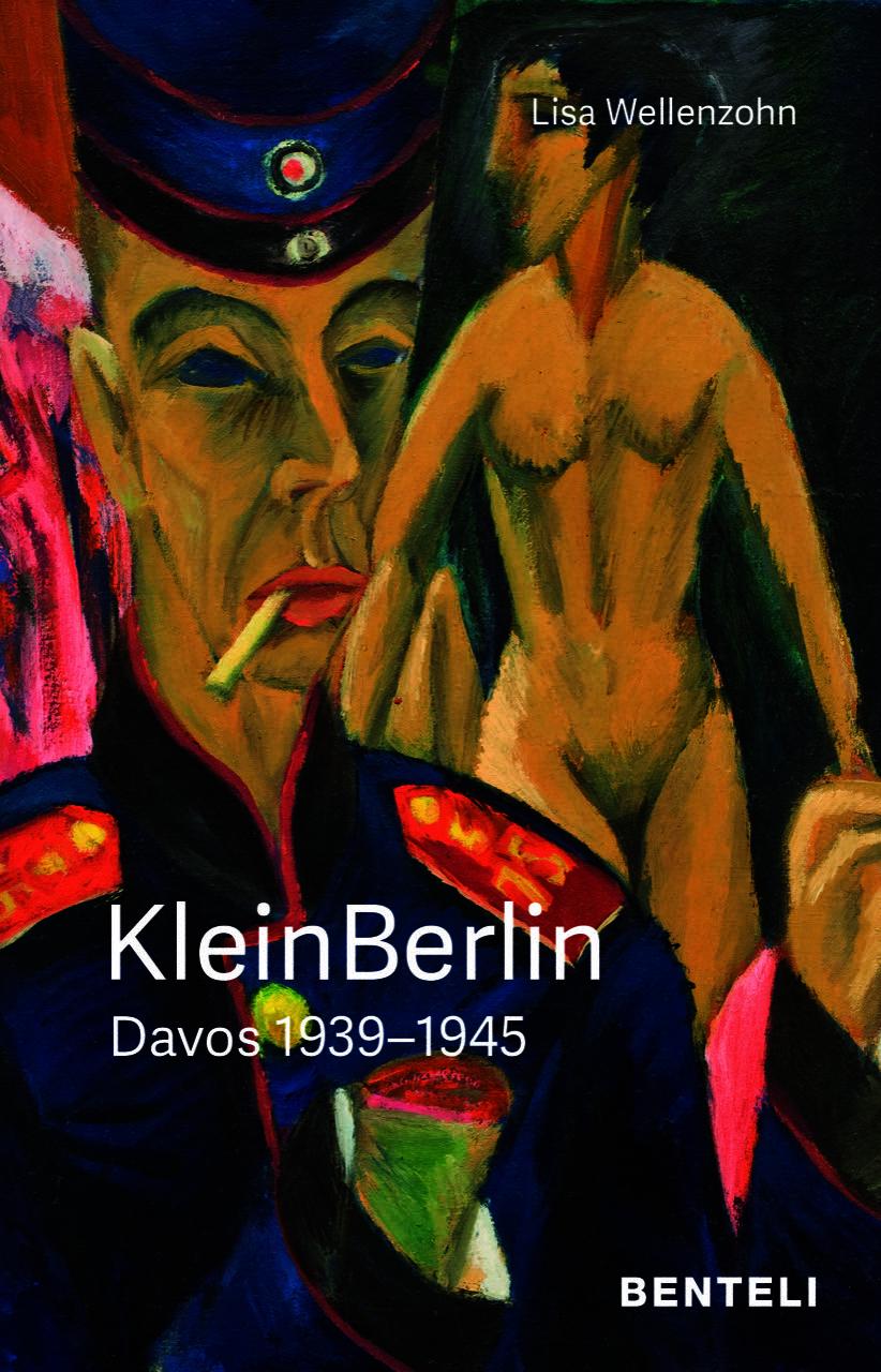 Vorderes Coverbild KleinBerlin. Davos 1939-1945