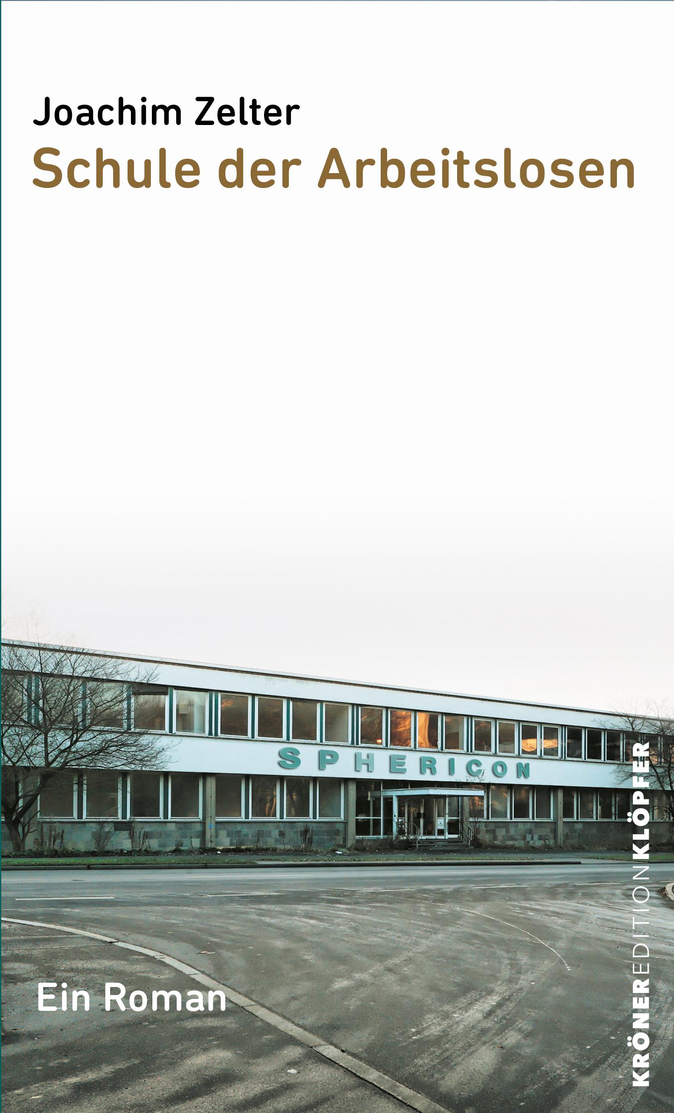 Vorderes Coverbild Schule der Arbeitslosen