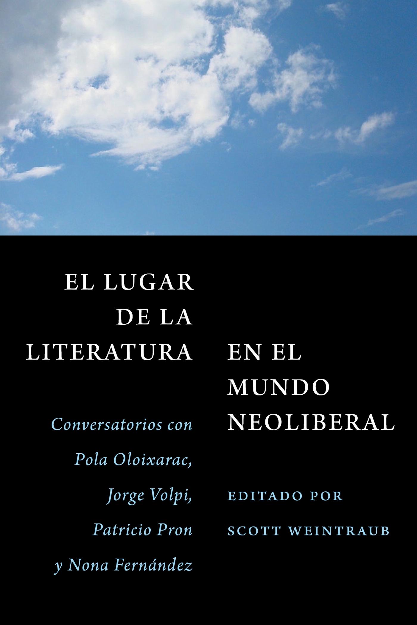 Vorderes Coverbild El Lugar de la Literatura En El Mundo Neoliberal