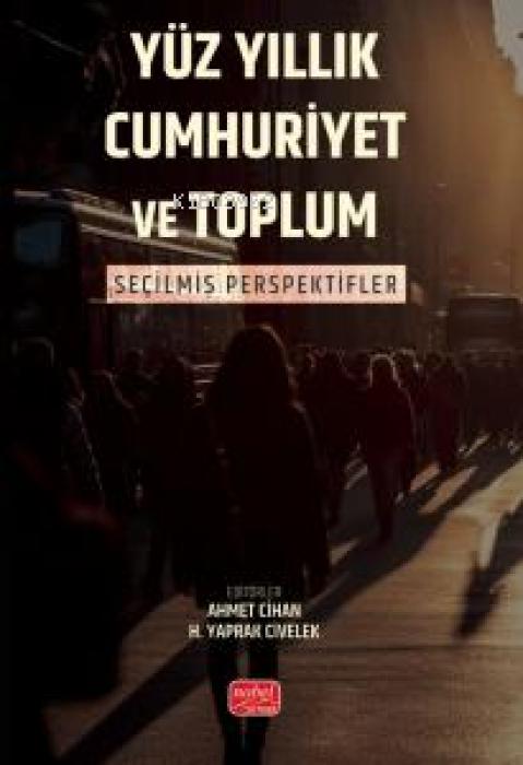 Vorderes Coverbild Yüz Yillik Cumhuriyet ve Toplum