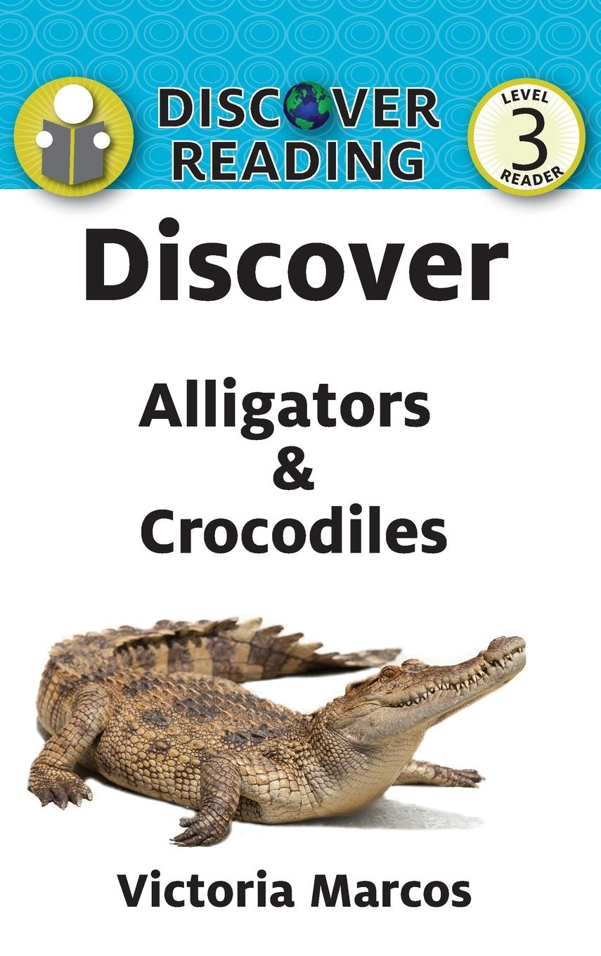 Vorderes Coverbild Discover Alligators & Crocodiles
