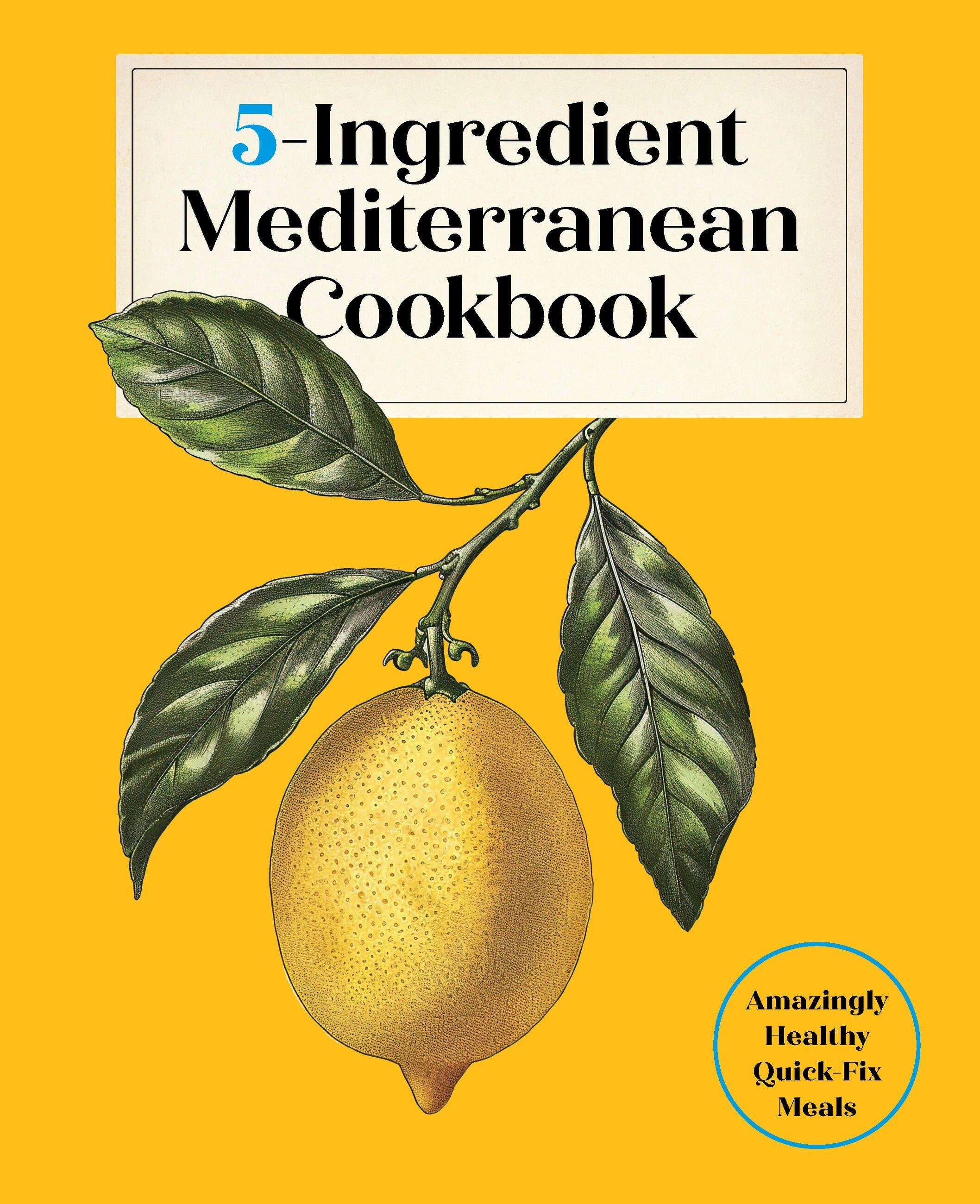 Vorderes Coverbild 5-Ingredient Mediterranean Cookbook