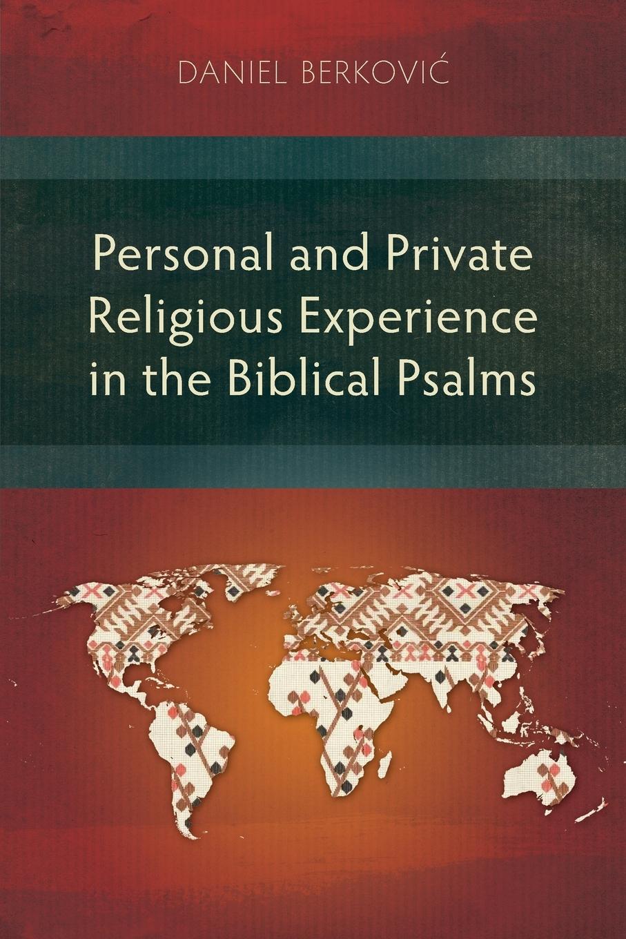 Vorderes Coverbild Personal and Private Religious Experience in the Biblical Psalms