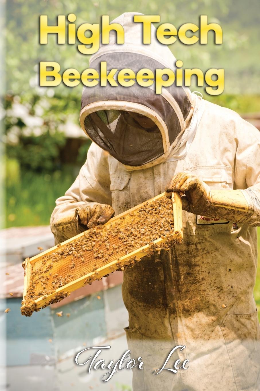 Vorderes Coverbild High-Tech Beekeeping