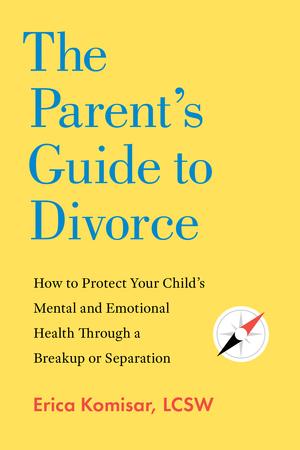 Vorderes Coverbild The Parent's Guide to Divorce