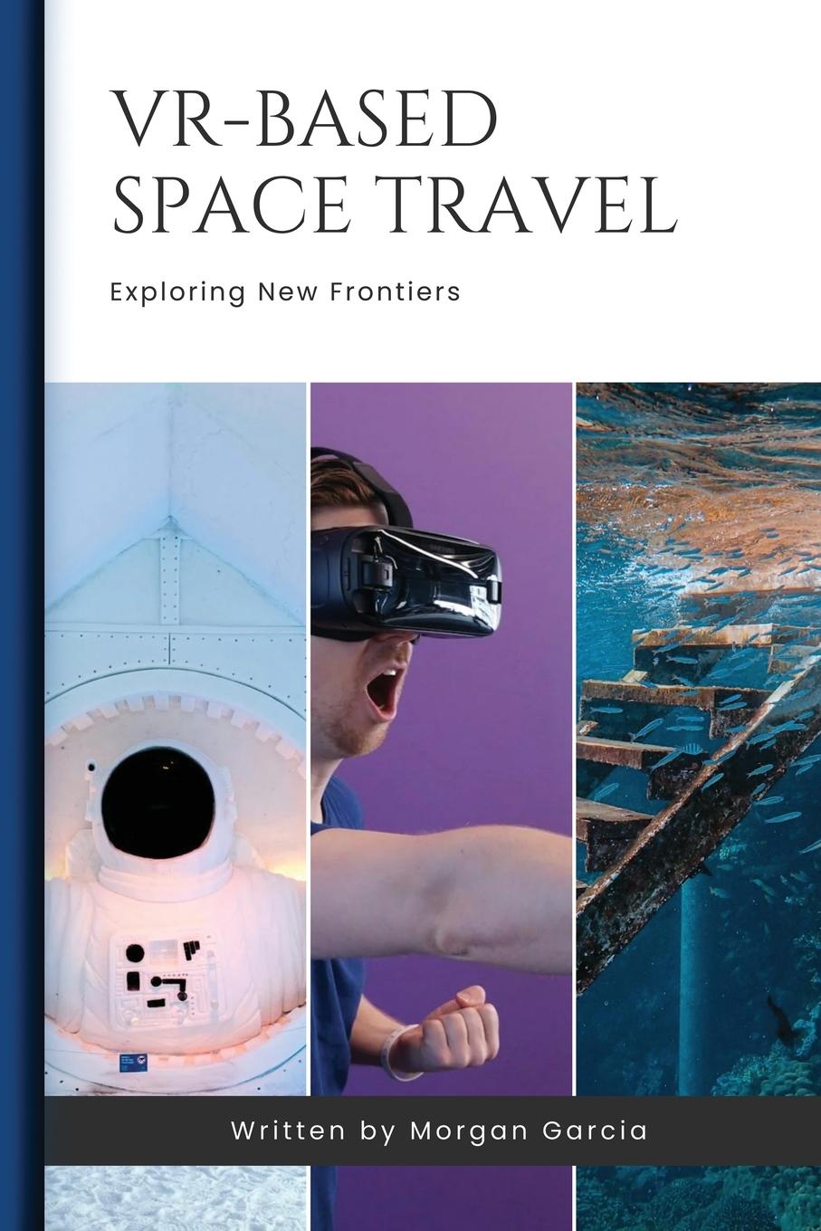 Vorderes Coverbild VR-Based Space Travel