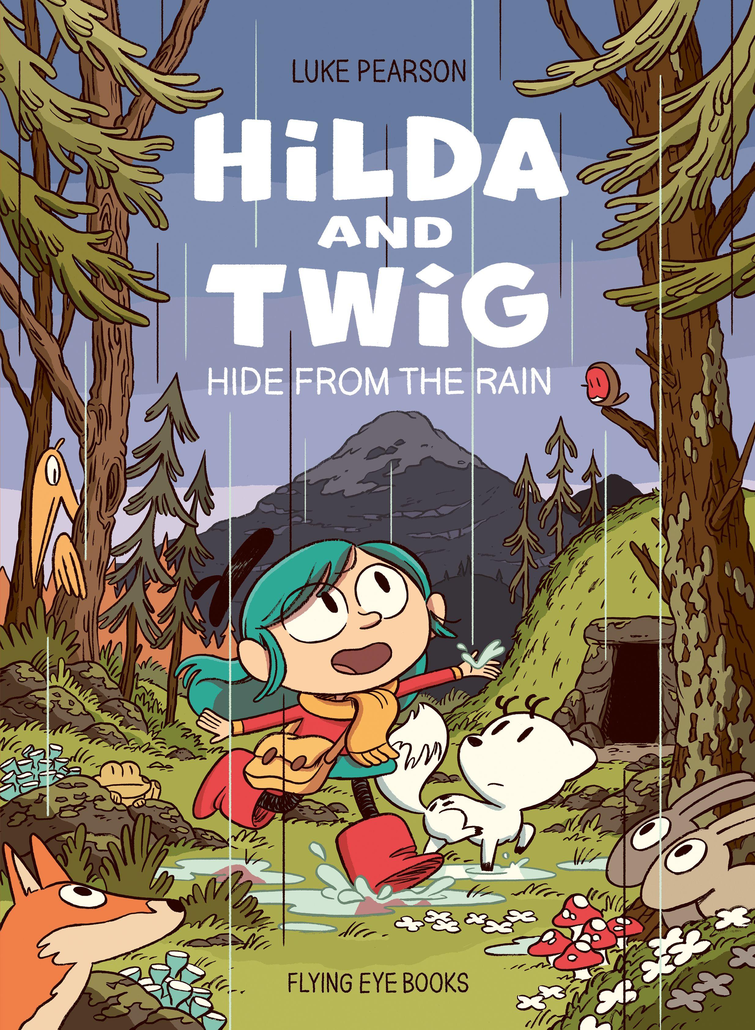 Vorderes Coverbild Hilda and Twig Hide from the Rain