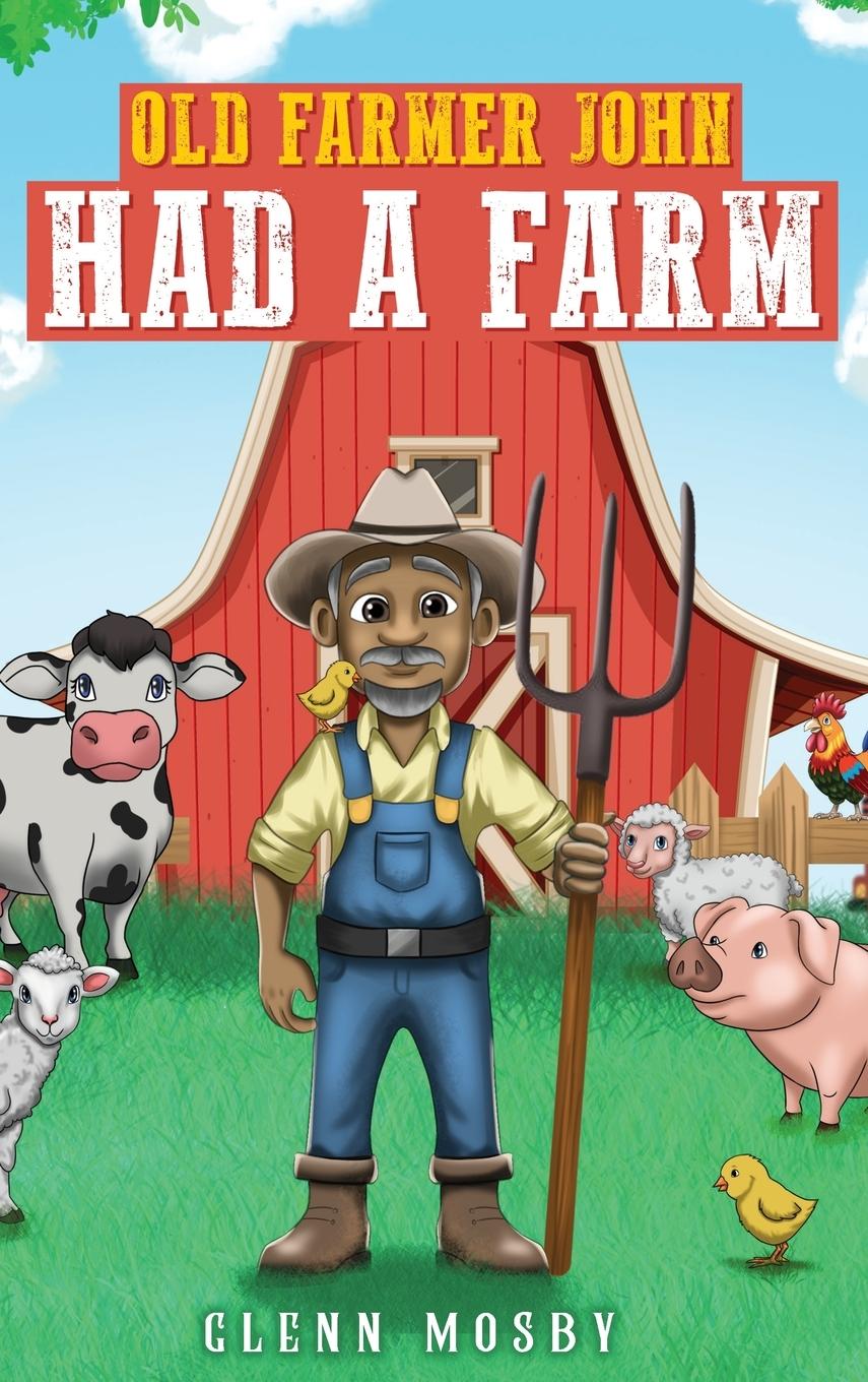 Vorderes Coverbild Old Farmer John  Had a Farm