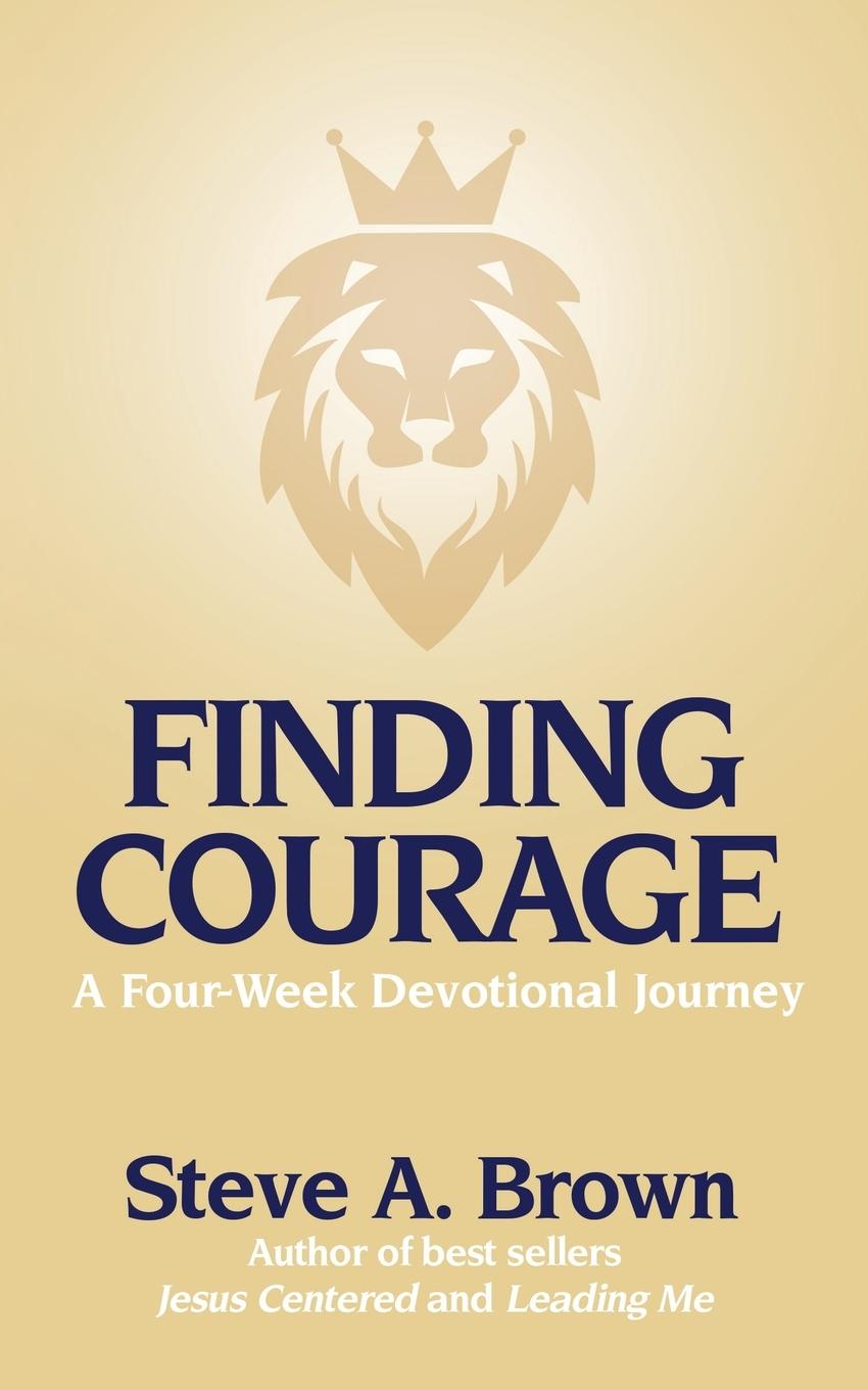 Vorderes Coverbild Finding Courage- A Four-Week Devotional Journey