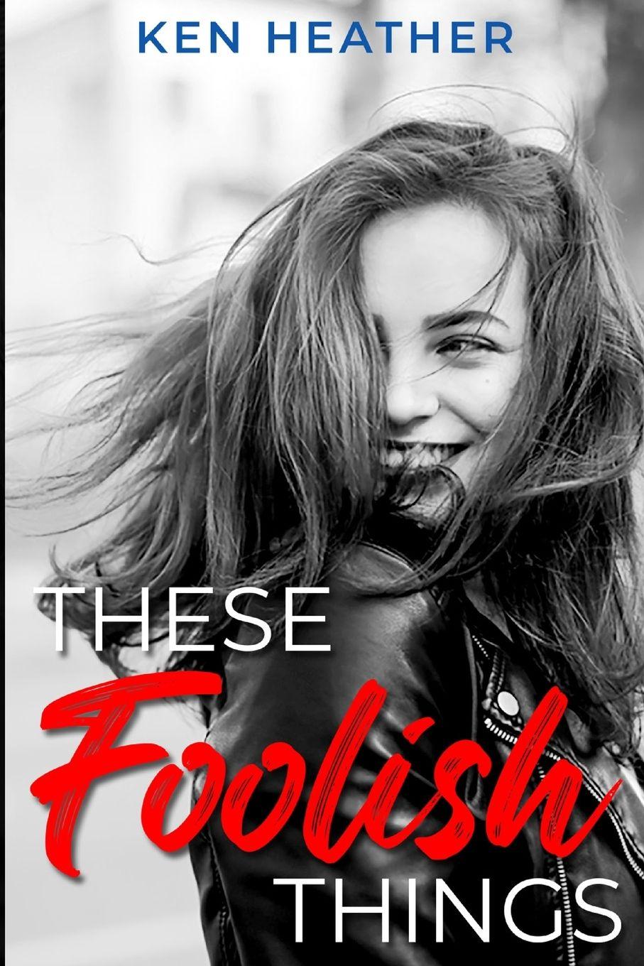 Vorderes Coverbild These Foolish Things