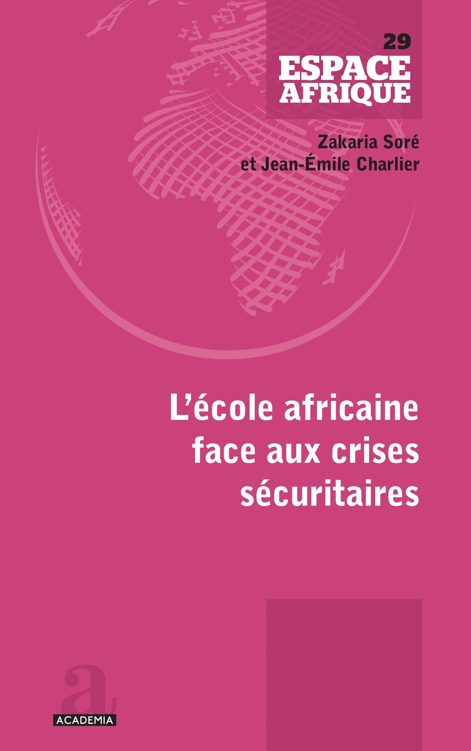 Vorderes Coverbild L'école africaine face aux crises sécuritaires