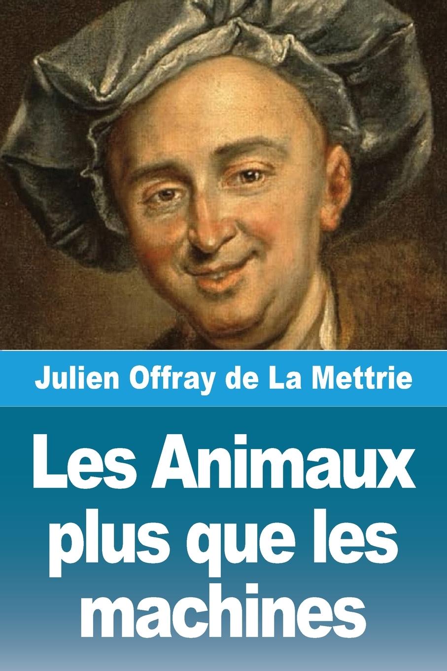 Vorderes Coverbild Les Animaux plus que les machines