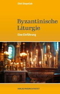Vorderes Coverbild Byzantinische Liturgie
