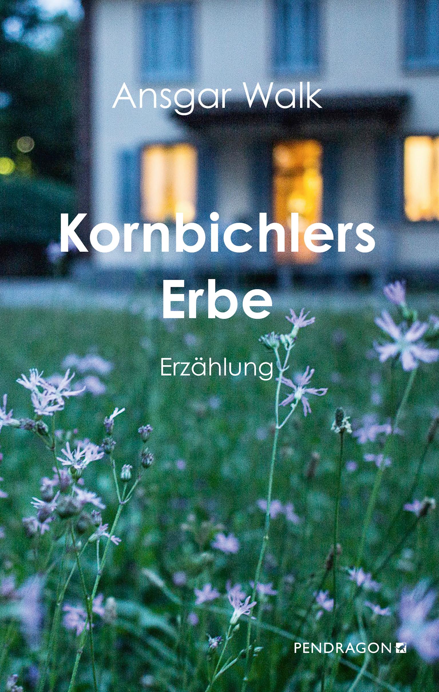 Vorderes Coverbild Kornbichlers Erbe